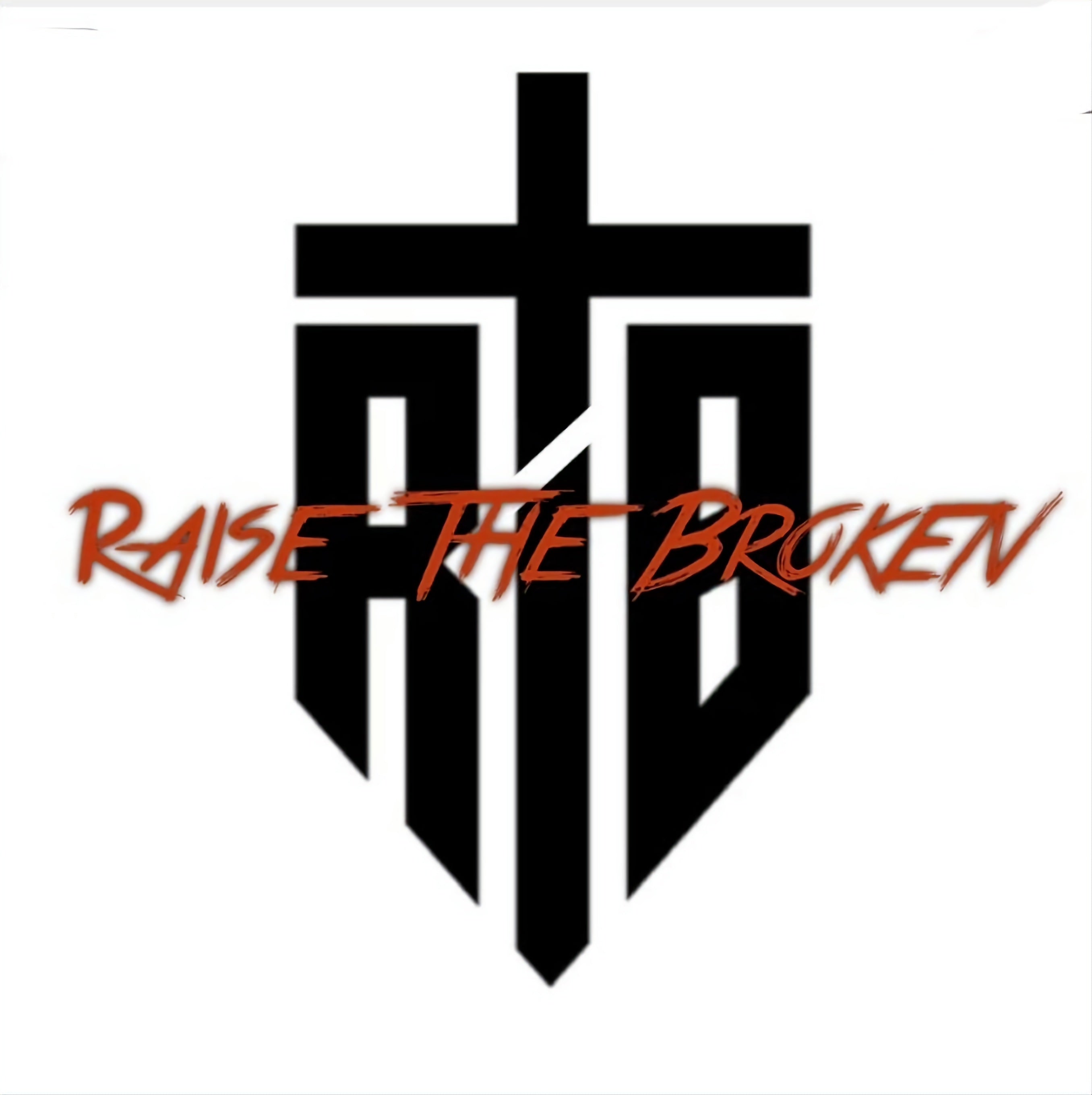 Raise The Broken